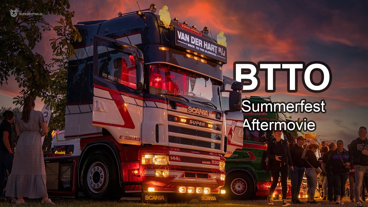BTTO Summerfest 2022 | Truckshow 4K Aftermovie by truckspotting.de