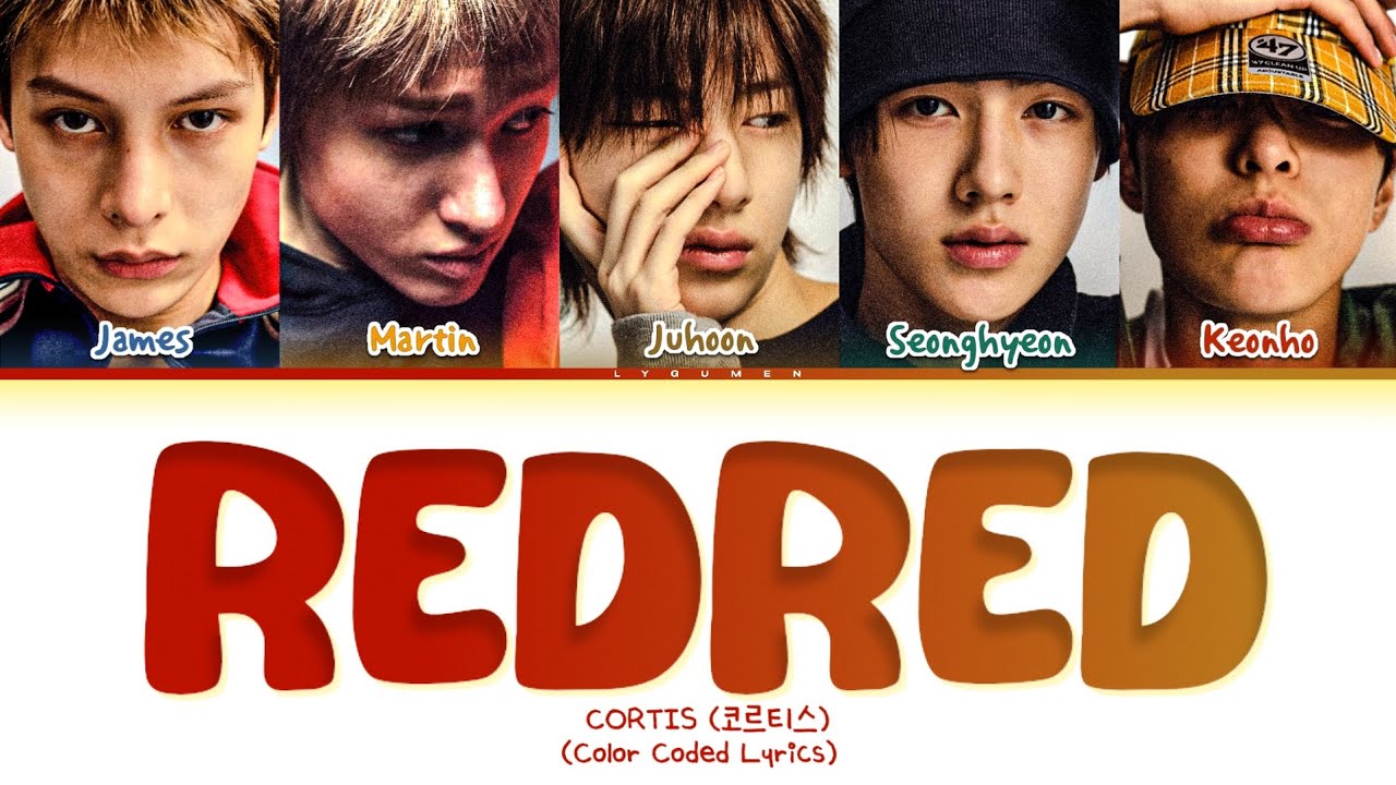 CORTIS REDRED Lyrics (Color Coded Lyrics) 
