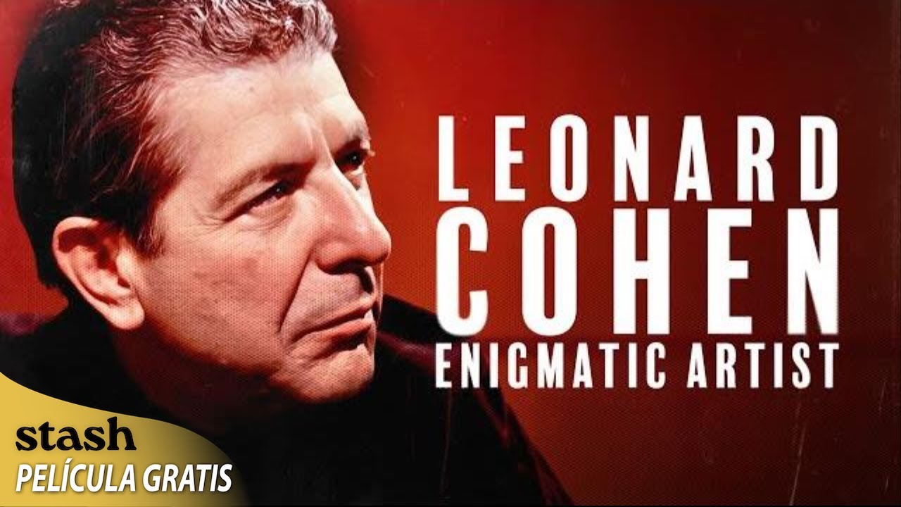Leonard Cohen: Enigmatic Artist | Documental Biográfico | Película Completa | Subtitulos Español