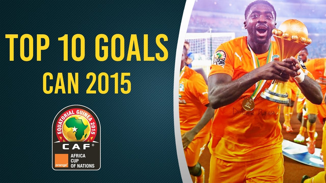 TOP 10 Goals CAN 2015/Africa Cup  2015