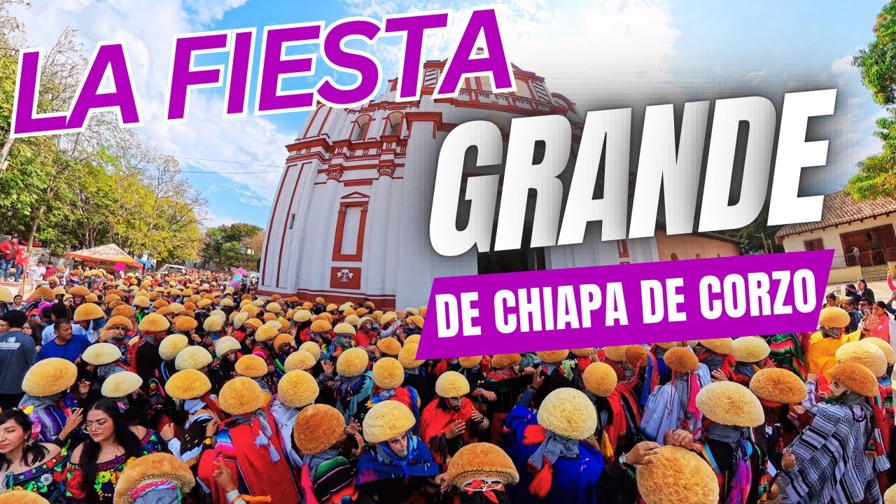 CHIAPAS Y SUS HERMOSAS TRADICIONES