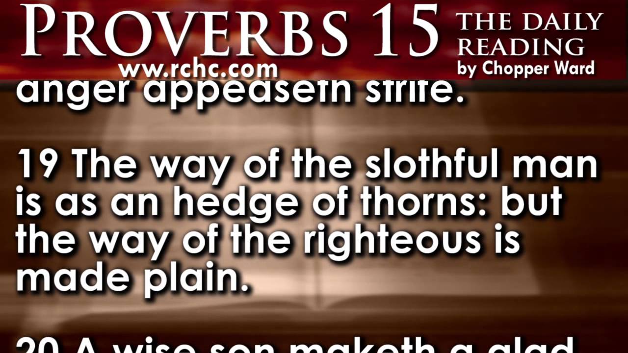 Proverbs Chapter 15 • The Daily Reading with Chopper Ward
