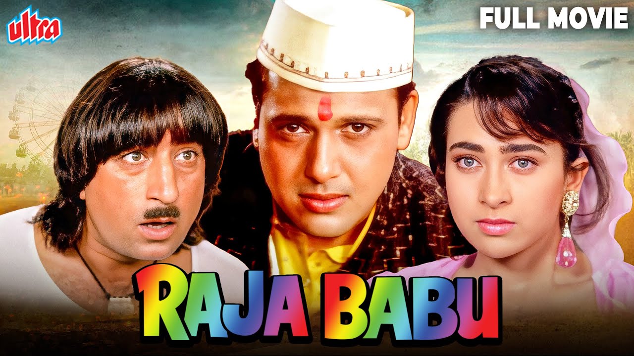 Raja Babu Full Movie | GOVINDA, KADER KHAN, KARISMA KAPOOR | 90s Hit Movie