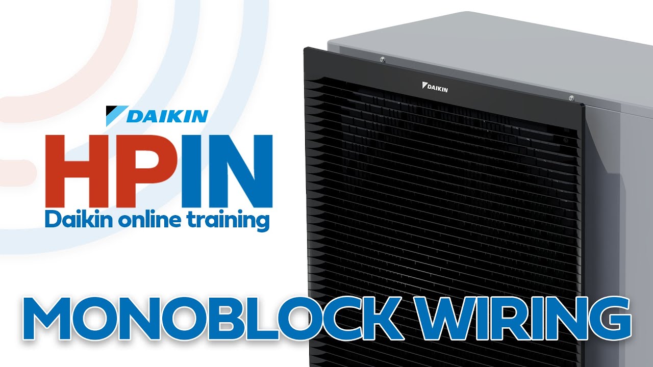 Monoblock wiring - Daikin training