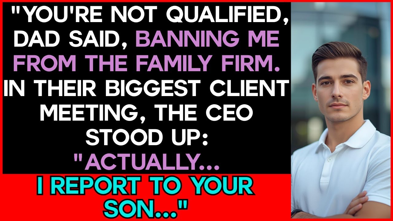 They Banned Me From The Family Business—Until Their Biggest Client Called Me Boss