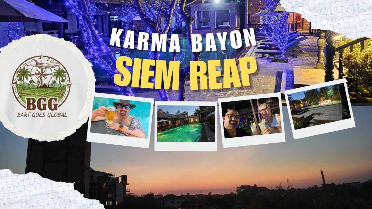 Staying at Karma Bayon Siem Reap – My Full Review & Tour