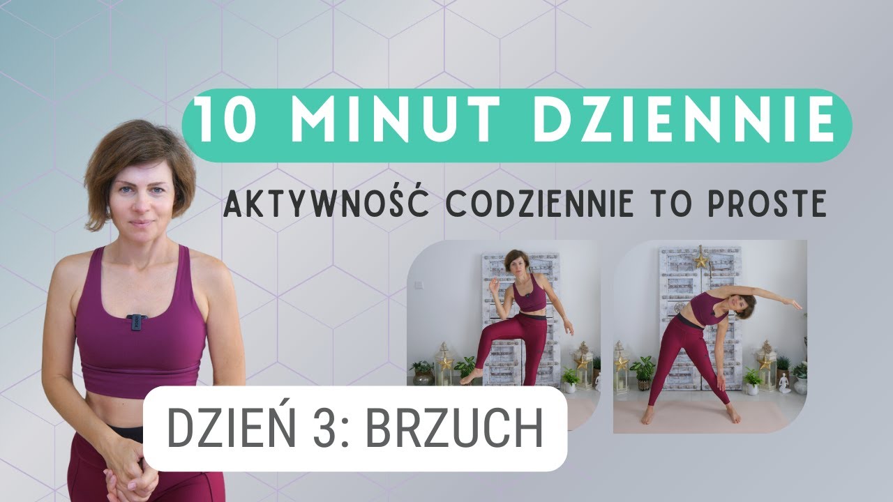 Dzień 3 - Aktywność na dobry początek dnia #NawykĆwiczeń #PoczujSięLepiej #ZdrowyStylŻycia