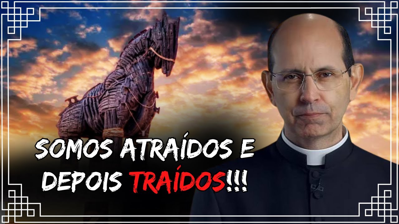 Somos Atraídos e Depois Traídos - Padre Paulo Ricardo