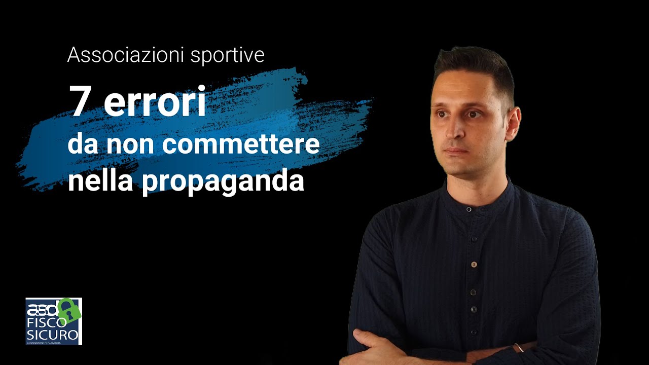 7 errori da non commettere - 9 - Tutorial di Asd Fisco Sicuro -