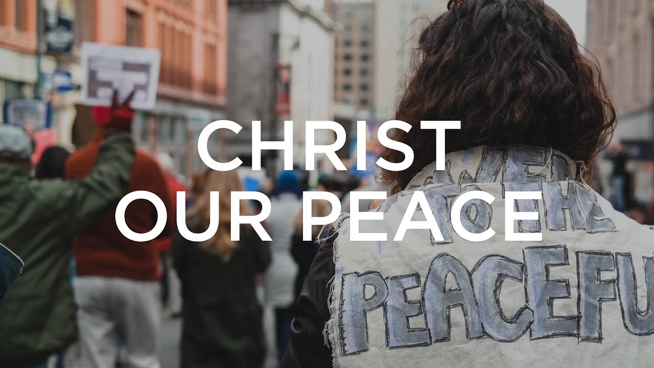 Christ Our Peace