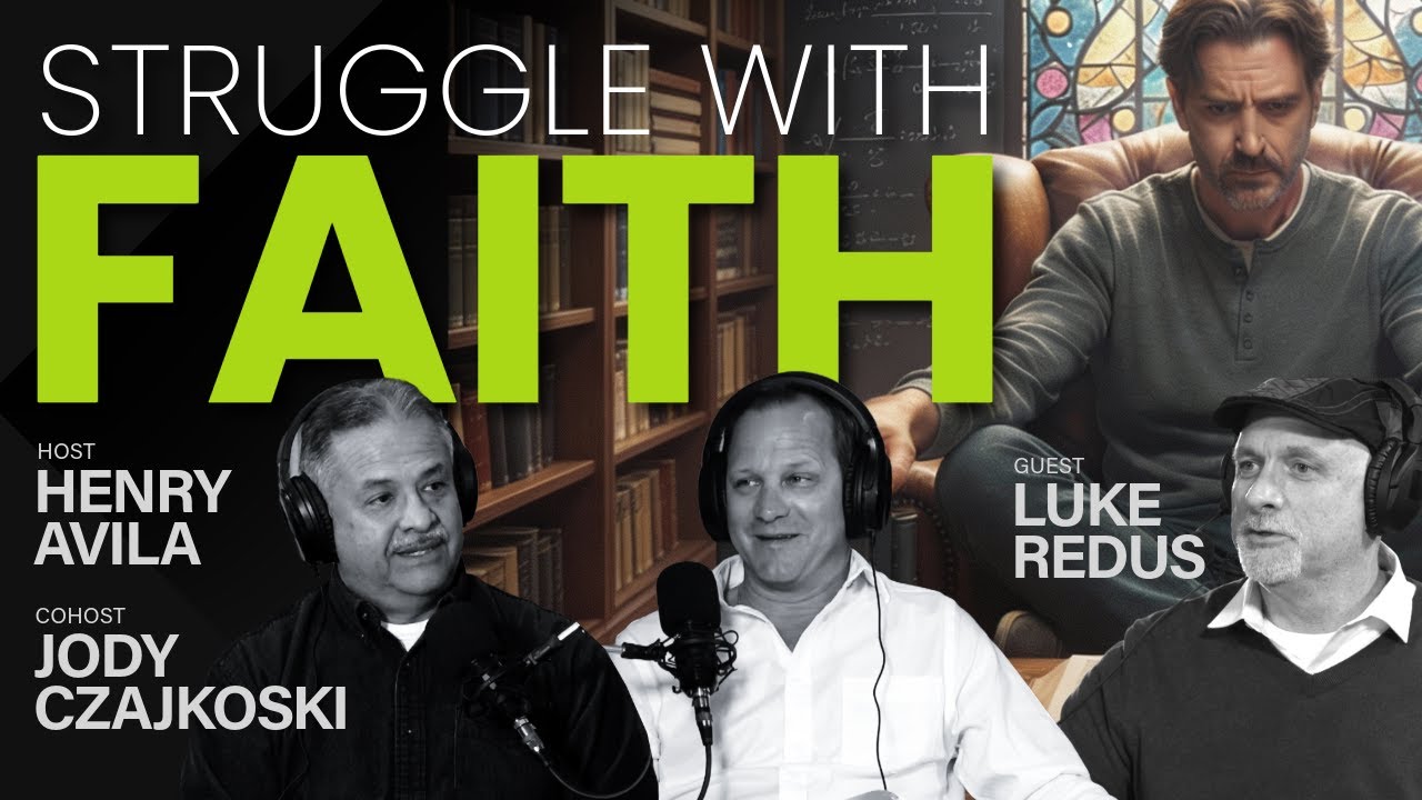 Why Smart People Struggle With Faith Featuring Luke Redus