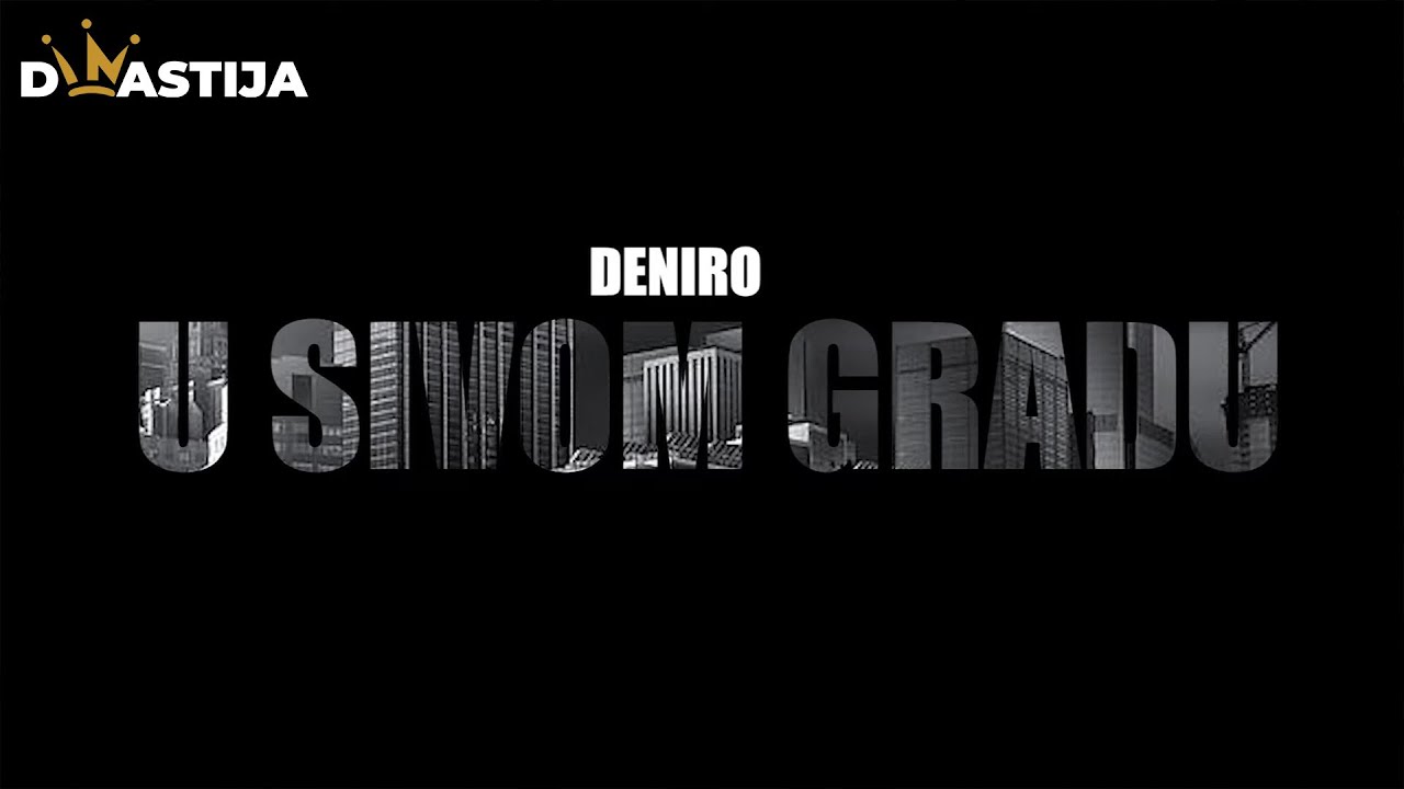 Deniro: U SIVOM GRADU (Dokumentarni film ) 2010