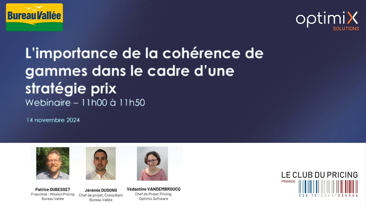 Webinar Pricing : L’importance de la cohérence de gammes dans sa stratégie Prix