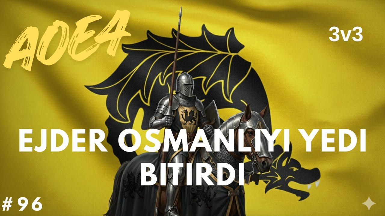 Ejderha Tarikatı - 3v3 - Ejder Osmanlıyı Yedi Bitirdi - #aoe4 96