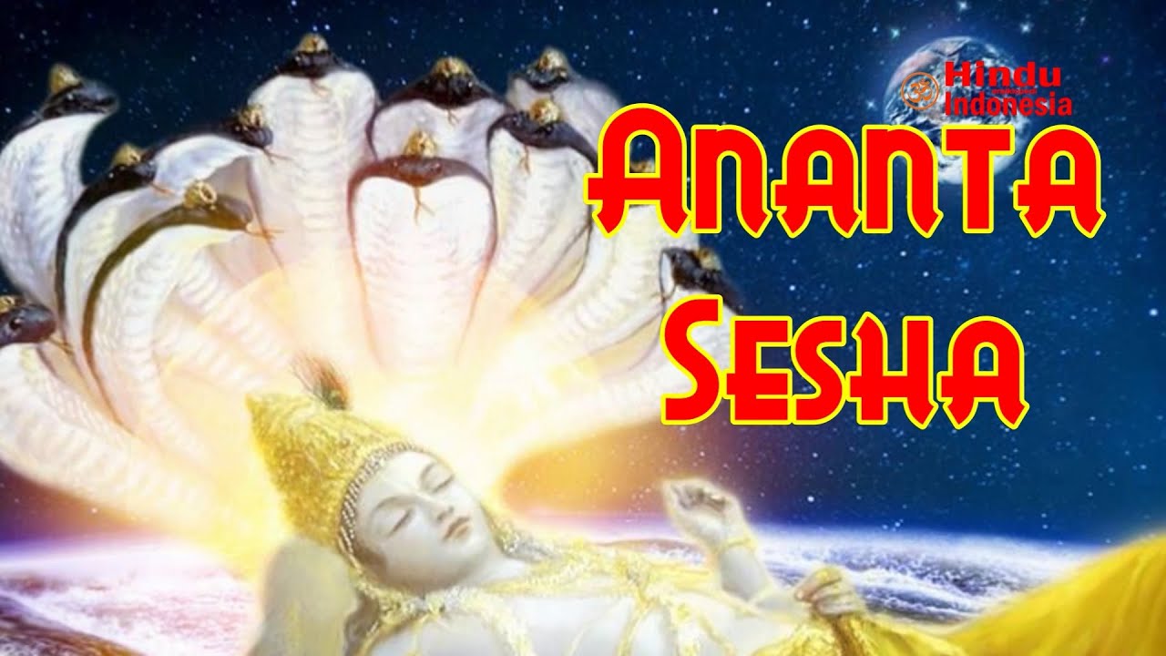 Naga Antaboga, Adi Ananta Sesha, Naga Tempat Berbaring Sri Wisnu