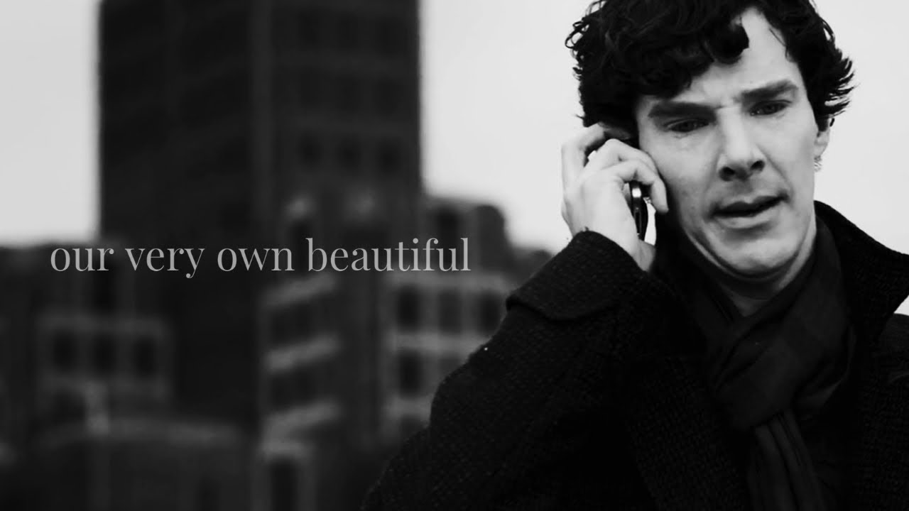 Sherlock || Our very own beautiful
