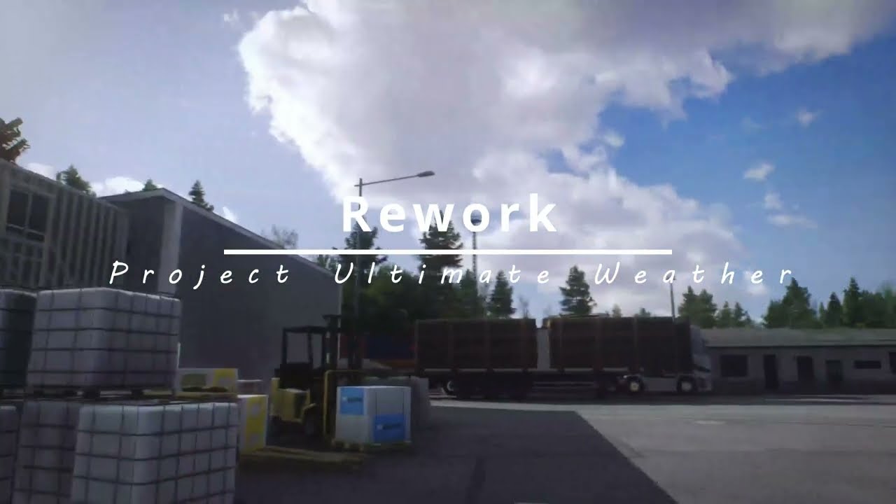 ETS2 | Project Ultimate Weather | ATS & ETS2 Realistic Weather Rework