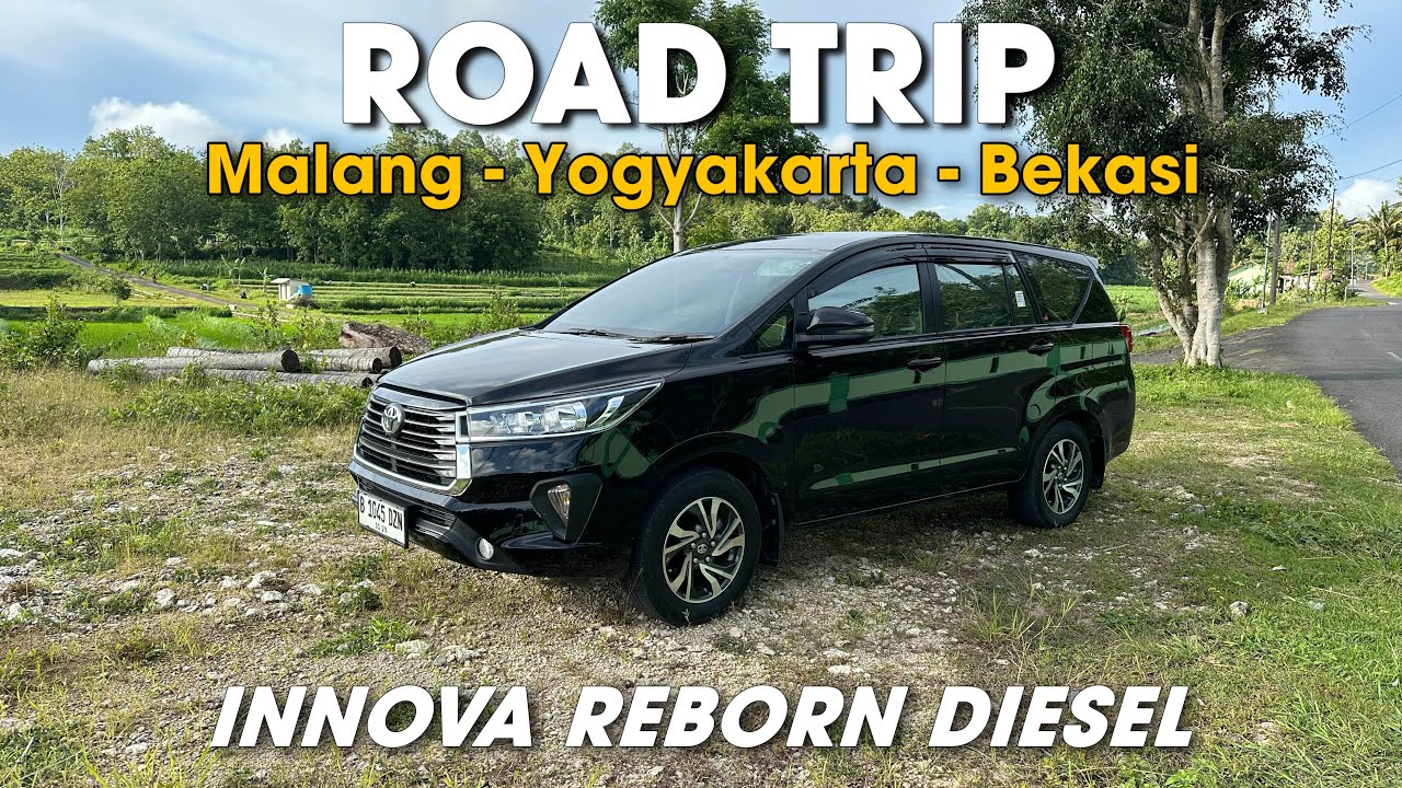 Road Trip Innova Reborn Diesel Malang - Yogyakarta - Bekasi