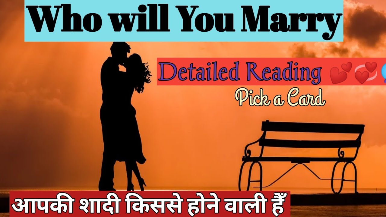 💞Who will You Marry🔮आपकी शादी किससे होगी💓🎠  (Characters, Name initials, Job etc)Details💍👩‍👩‍👦‍👦