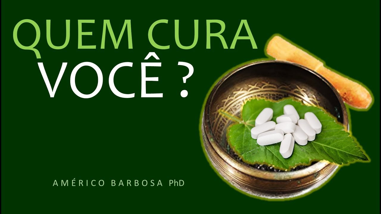 QUEM CURA VOCÊ?