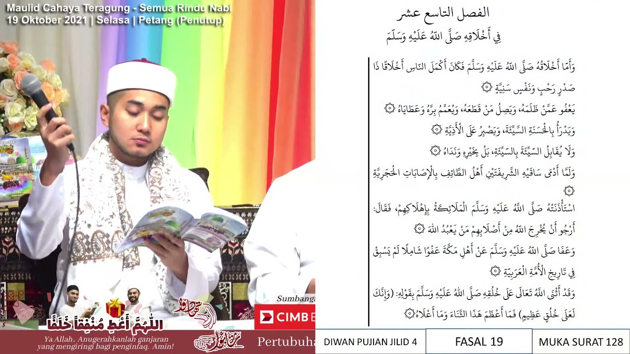 LIVE - 19 Oktober 2021 - Maulid Cahaya Teragung - Semua Rindu Nabi (Sesi Petang - Penutup)