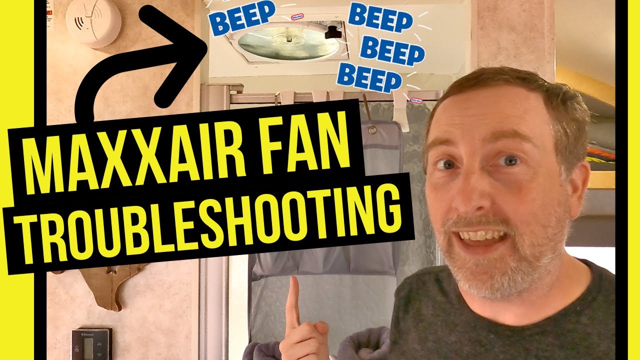 Maxxair Fan Problems - Circuit Board and Motor Replacement | RV Living