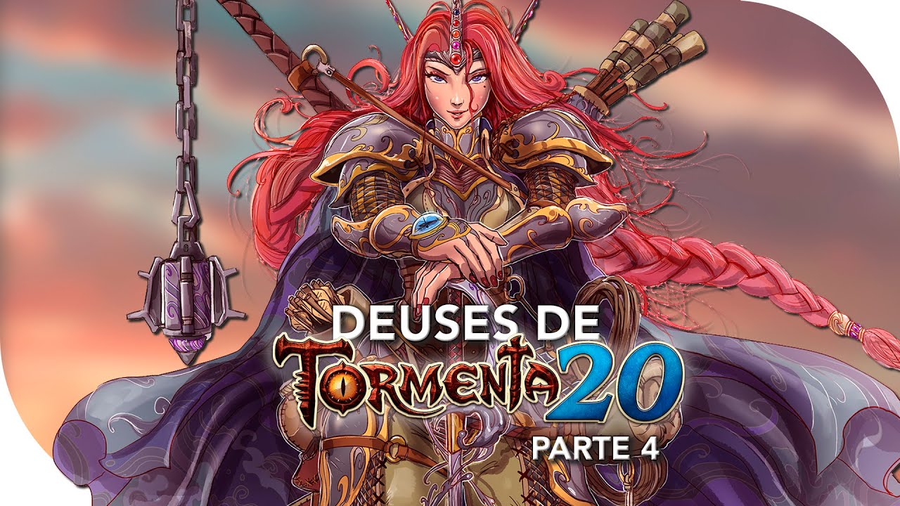 Panteão de Deuses RPG Tormenta20 - Parte 4 | Canal Nerd & Nerd