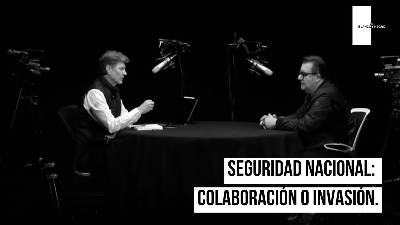 Ep.42 SEGURIDAD NACIONAL: colaboración o invasión. Enrique de la Madrid habló con Eduardo Guerrero.