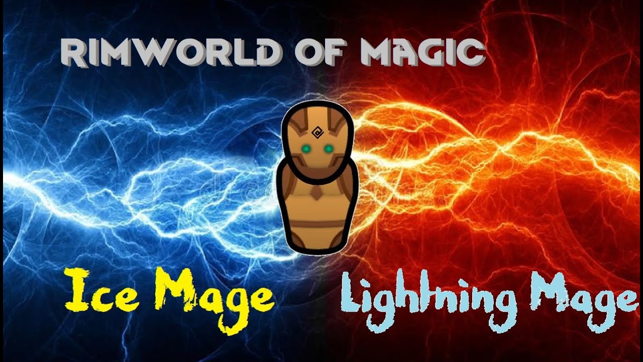 Rimworld of Magic - Ice and Lightning Mage