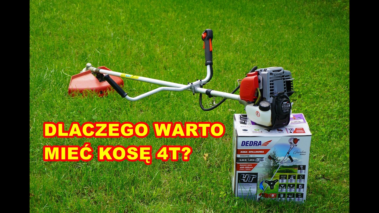 Kosa 4T vs 2T - Dlaczego wybrałem 4-suwową kosę spalinową Dedra?