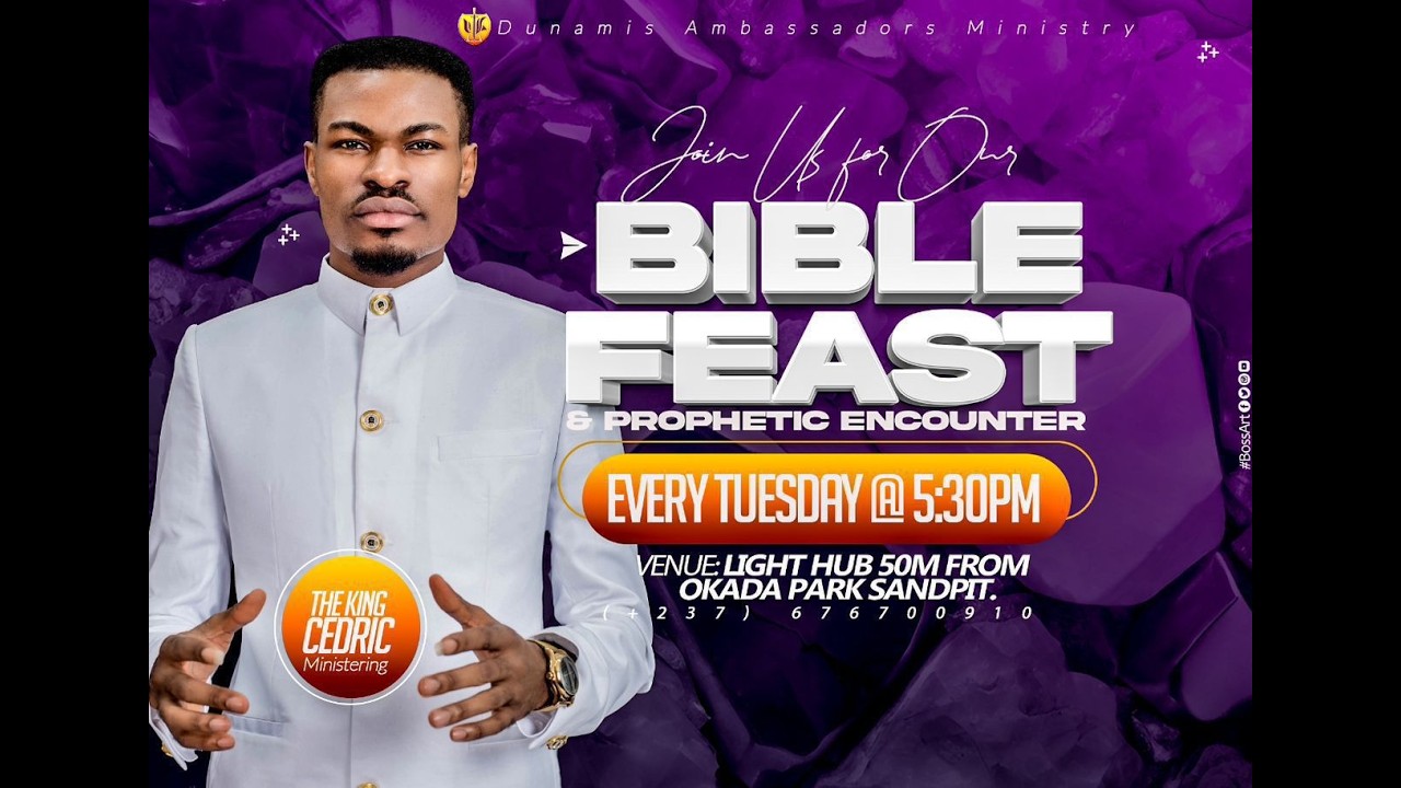 WELCOME TO OUR TUESDAY BIBLE SERVICE- With King Dunamis Cedric.....