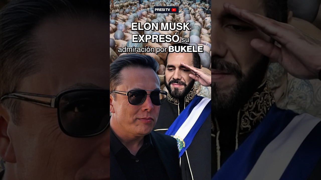 Elon Musk sorprendido por Nayib Bukele y las medidas de seguridad