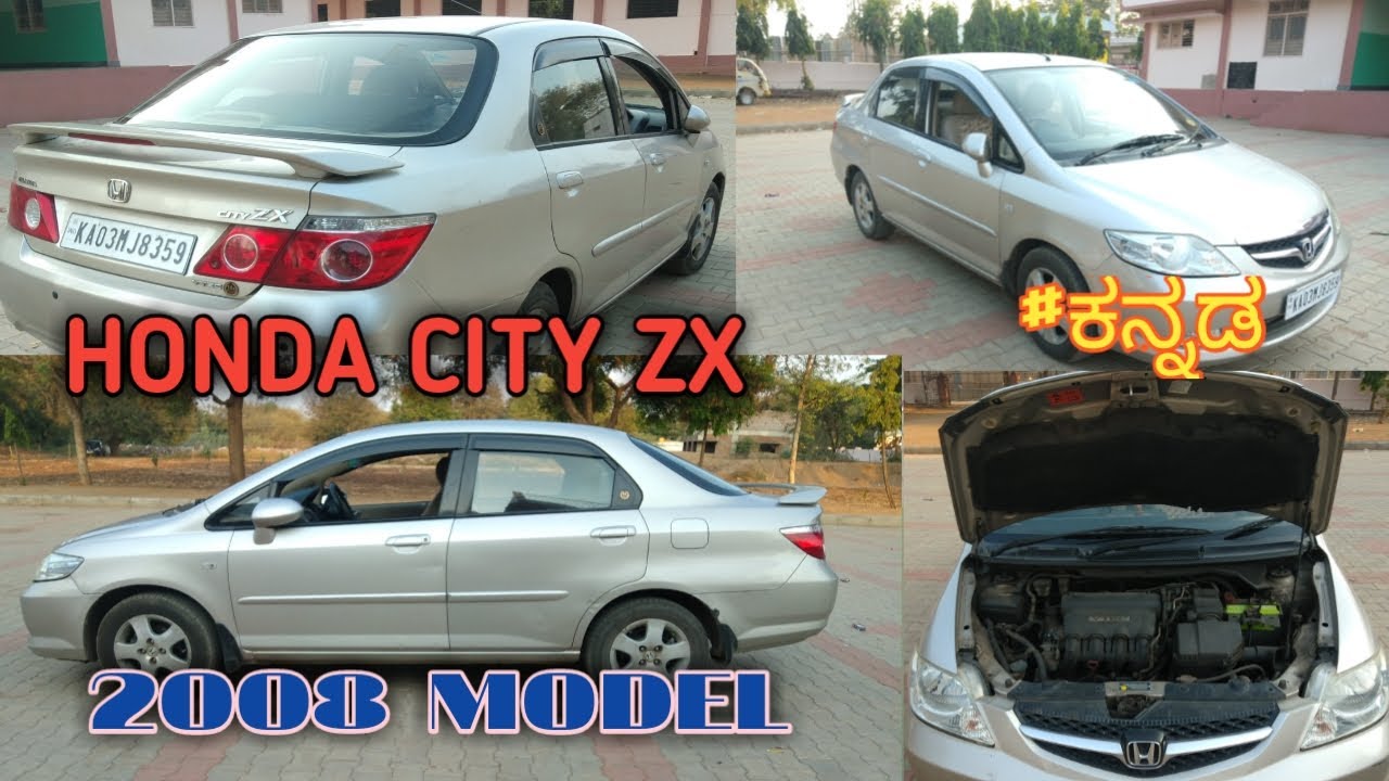 HONDA CITY ZX 2008 MODEL | KANNADA | 2024