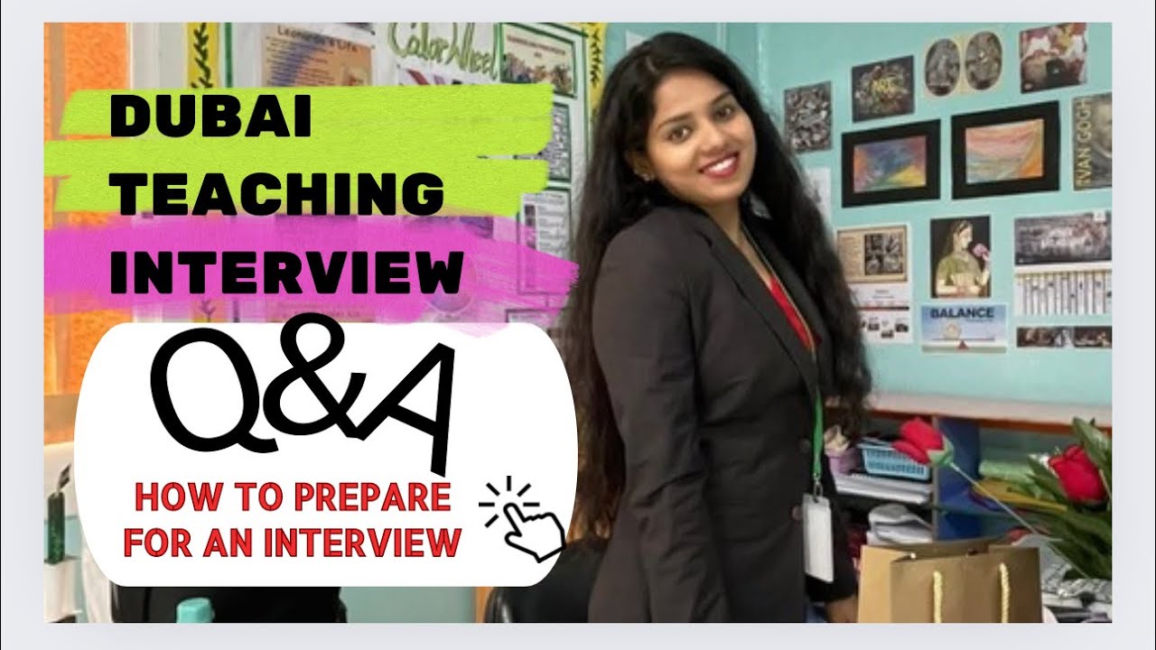 Dubai Teaching interview question and answers👩🏻‍💻👩‍🏫