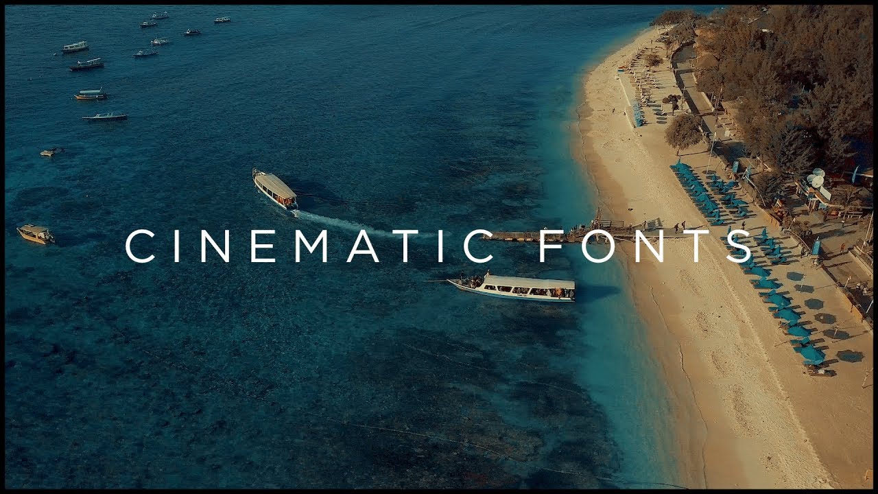Meine Top 5 CINEMATIC FONTS für Videos