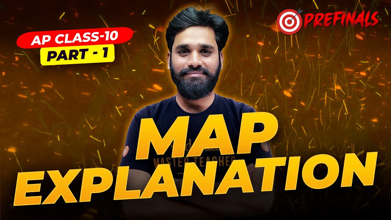 Map explanation  part - 1 | social | Class 10 | AP Boards 🏆 | Dathu Sir
