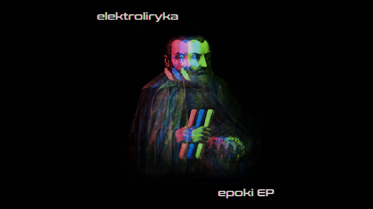 Elektroliryka feat. Jan Kochanowski - Tren VIII (