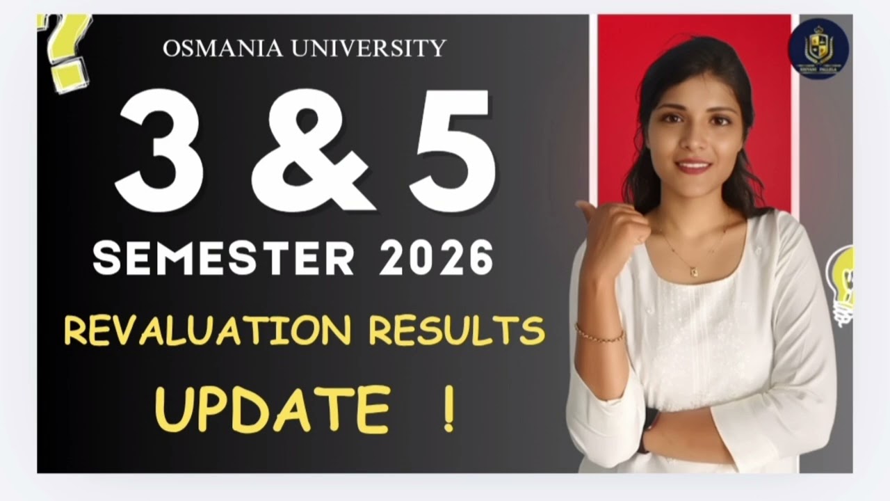 ОБНОВЛЕНИЕ РЕЗУЛЬТАТОВ ПЕРЕОЦЕНКИ | 3 и 5 СЕМЕСТР | УНИВЕРСИТЕТ ОСМАНИЯ | 2026 | СТЕПЕНЬ | @shiva...