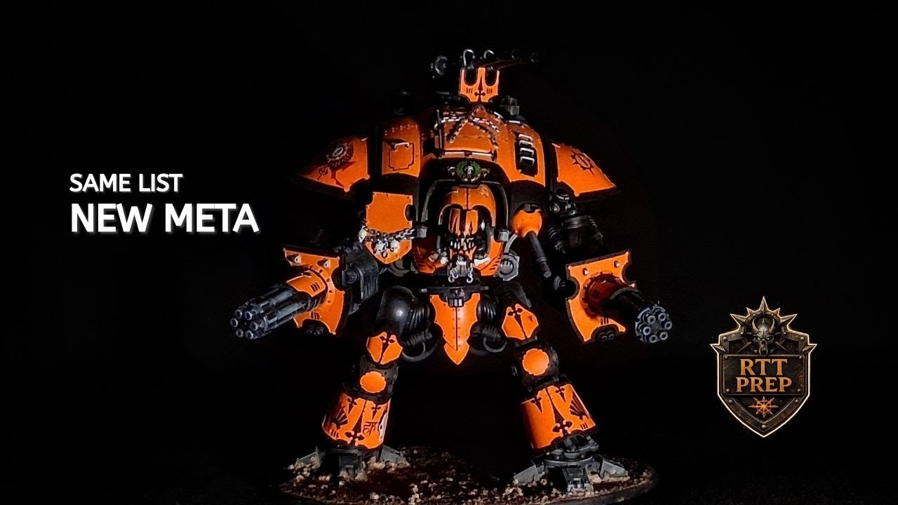 Chaos Knights RTT Prep: Same List, New Meta