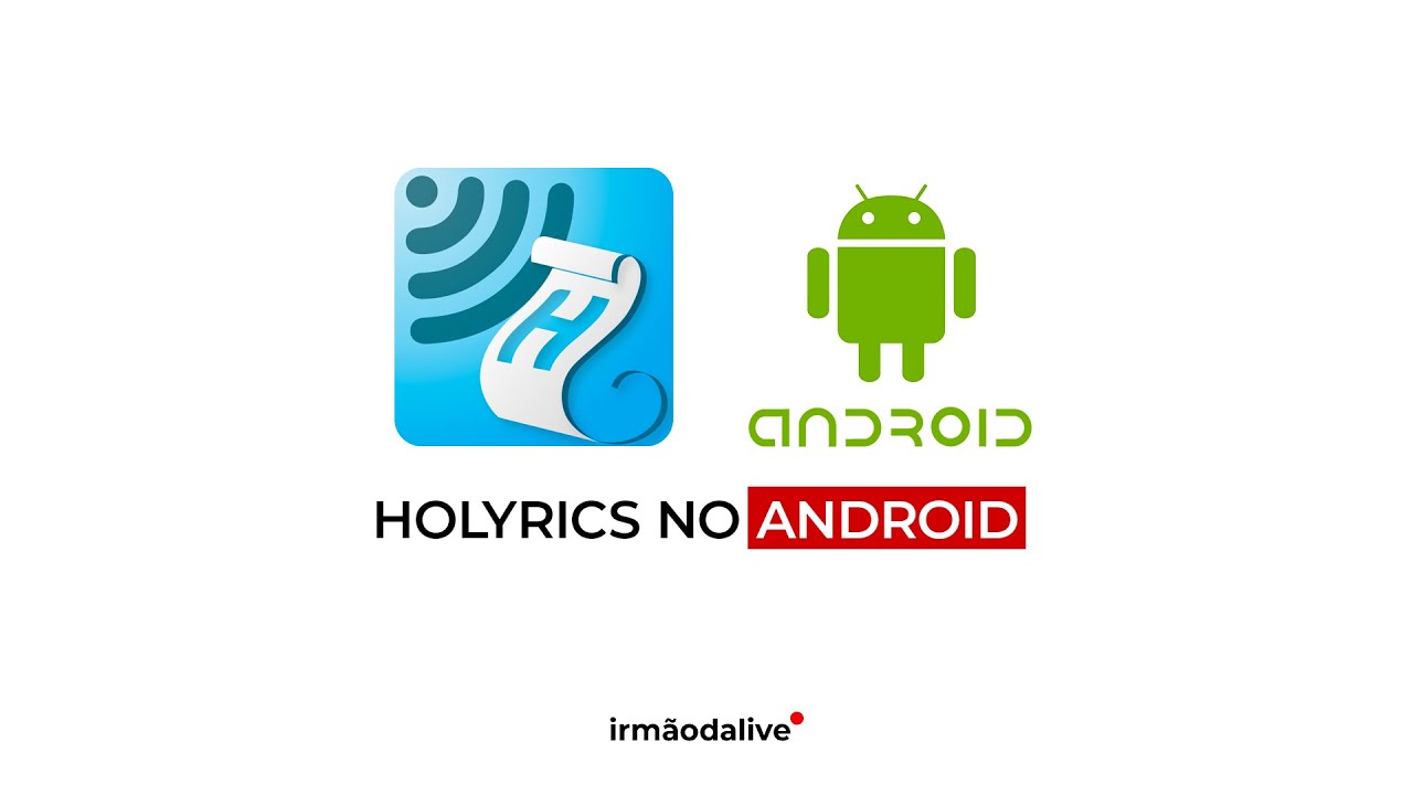 HOLYRICS NO ANDROID