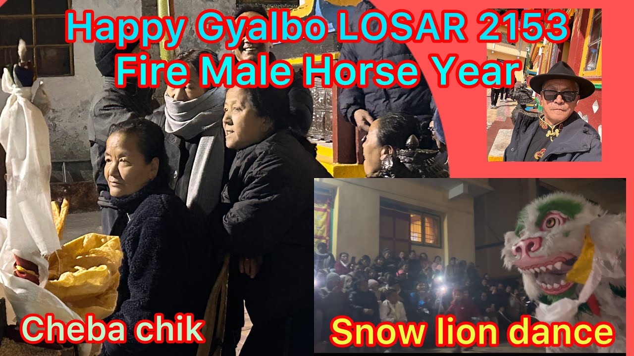 Happy Gyalbo LOSAR 2026 (Cheba Chik)