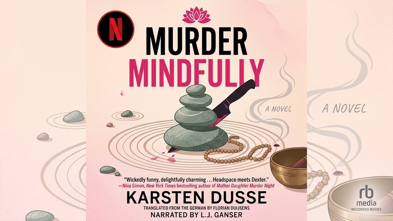 Murder Mindfully By Karsten Dusse | Audiobook Mystery, Thriller & Suspense Full