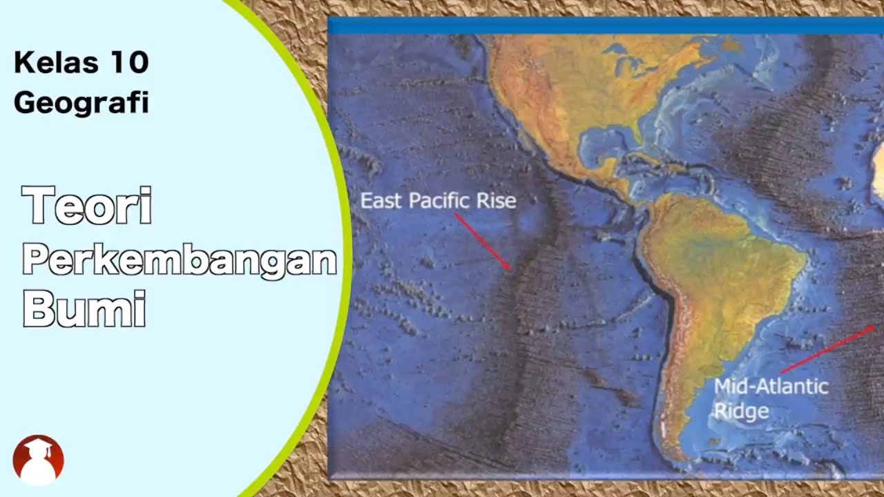Kelas 10 - Geografi - Teori Perkembangan Bumi | Video Pendidikan Indonesia