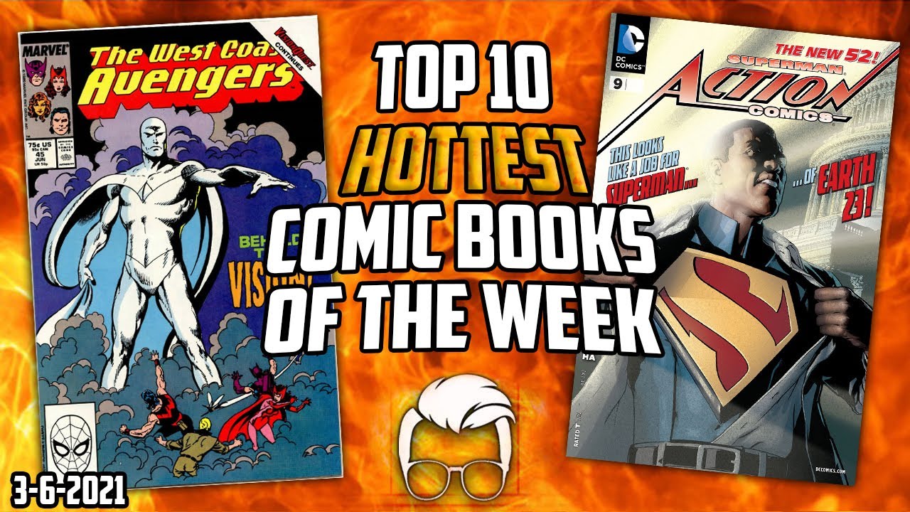 Unbelievable Comic Book Sales 🤯 The Top 10 Trending Comics Right Now!