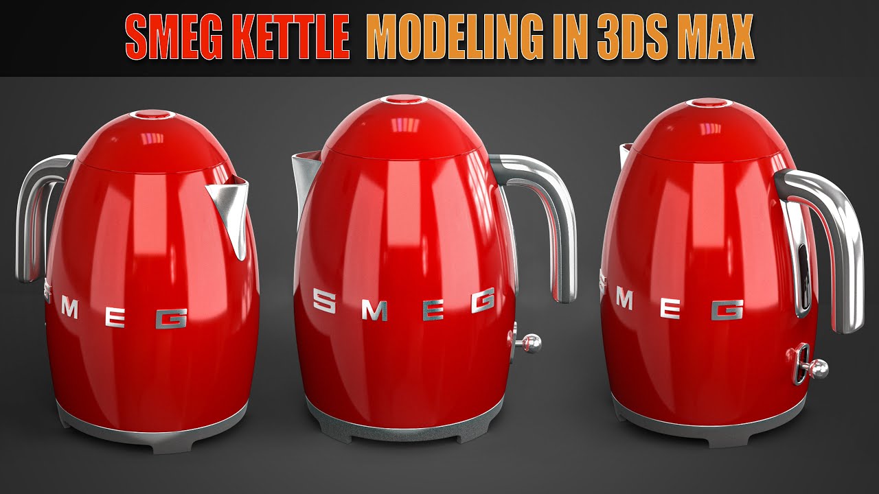Topology Hard Surface: Correct topology of a Smeg Kettle Modeling In 3ds Max-Part02 || N°_91