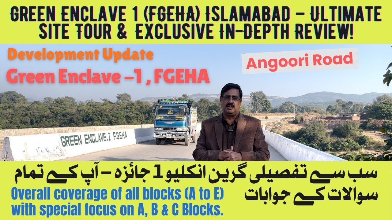 Green Enclave 1 (FGEHA) Complete Site Visit | A, B & C Blocks Development Update & Review | Plots