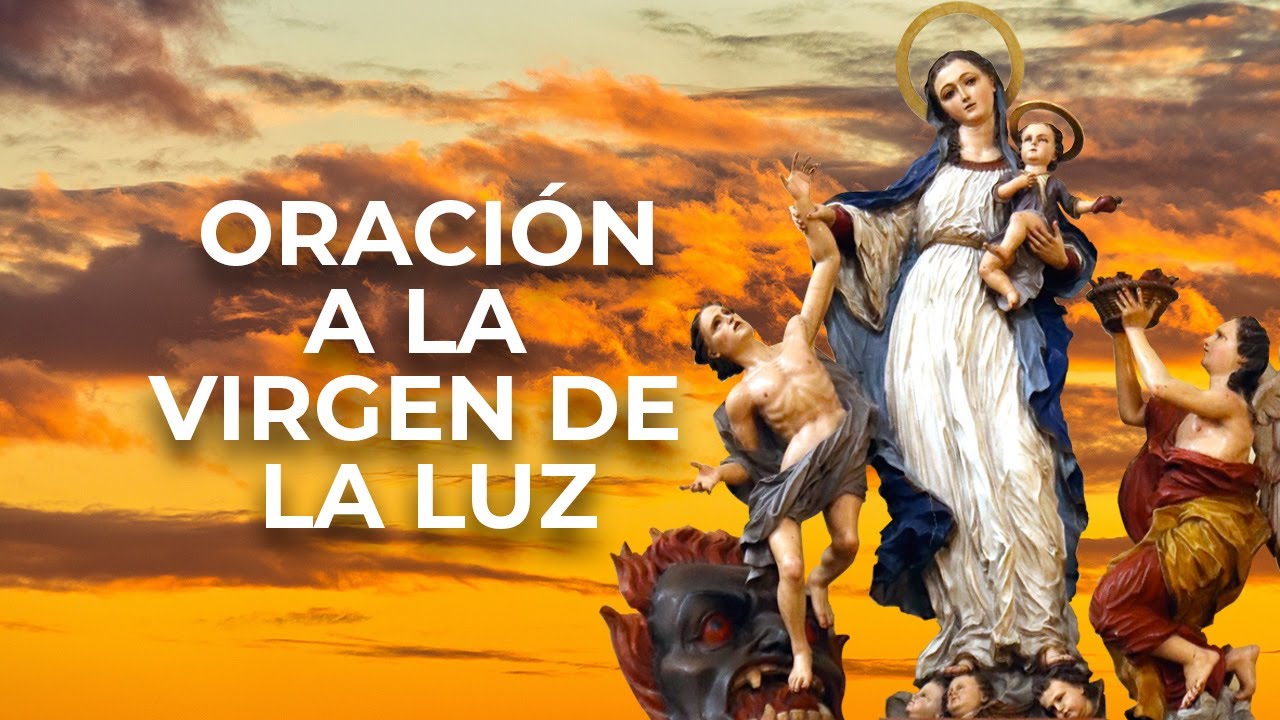 Oración a la Virgen de la Luz