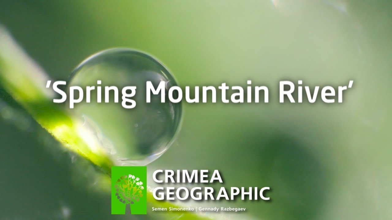 Spring Mountain River [Crimea Geographic]