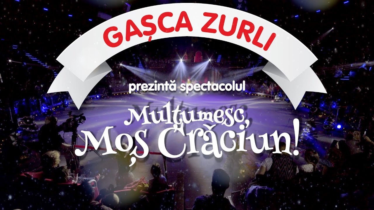 Gasca Zurli - Spectacol 