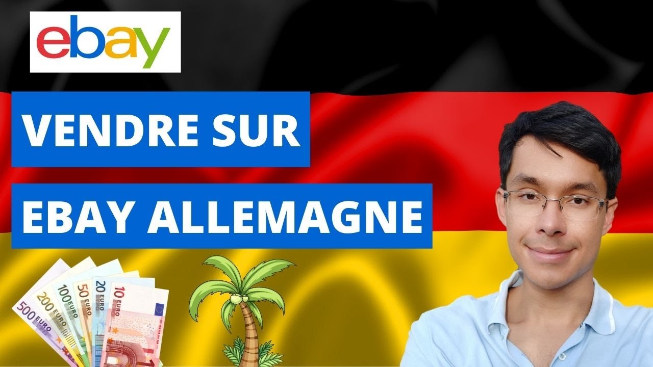 Comment vendre sur eBay Allemagne?📈 (et pourquoi c'est profitable)